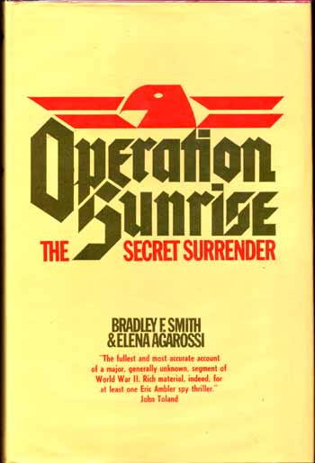 Operation Sunrise The Secret Surrender
