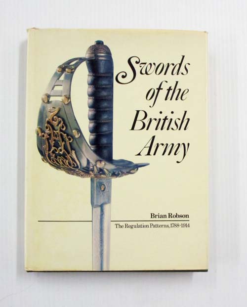 Swords of the British Army: The Regulation Patterns, 1788-1914