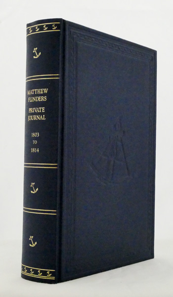Matthew Flinders Private Journal From 17 December 1803 at Isle of France to 10 July 1814 at London
