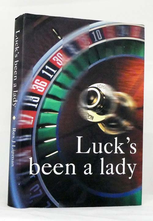 Luck's Been a Lady