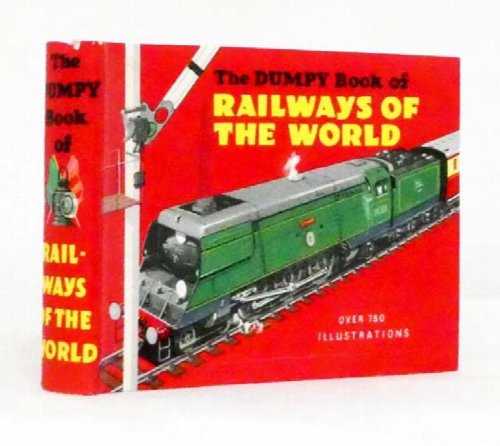 The Dumpy Book of Railways of the World
