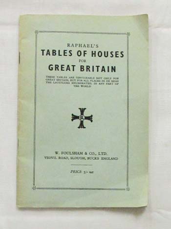 Raphael's Tables of Houses for Great Britain