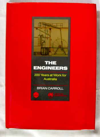The Engineers: 200 Years at Work for Australia.