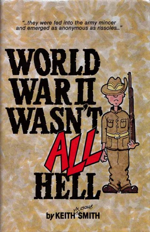 World War II Wasn't All Hell