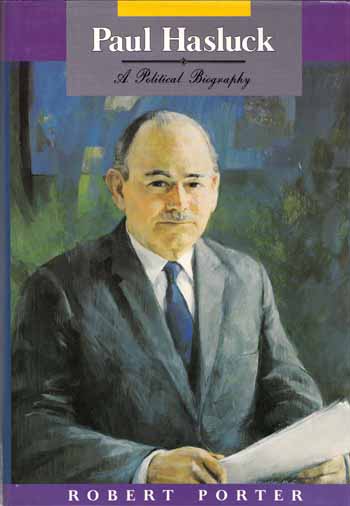 Paul Hasluck. A Political Biography