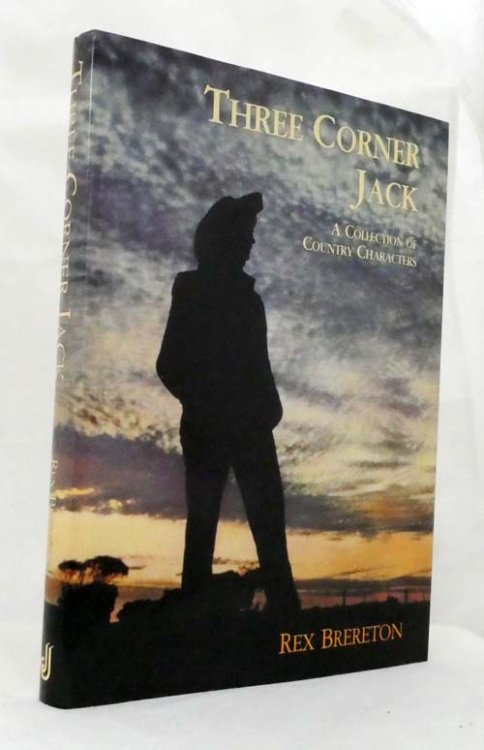 Three Corner Jack: A Collection of Country Characters [Signed]