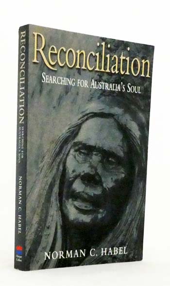 Reconciliation: Searching For Australia's Soul