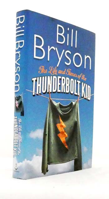 The Life and Times of the Thunderbolt Kid