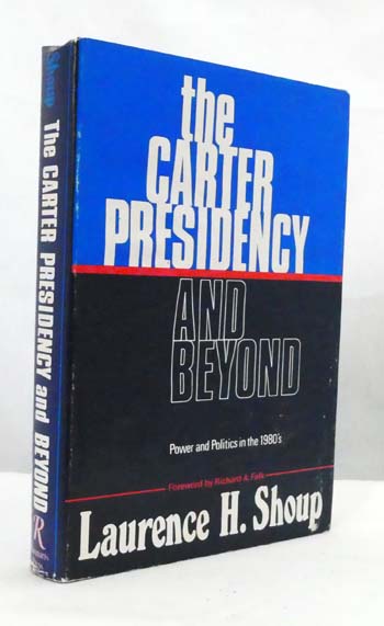 THE CARTER PRESIDENCY AND BEYOND Power and Politics in the 1980s