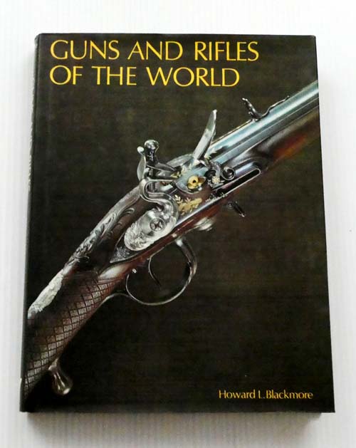 Guns and Rifles of the World