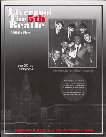 Liverpool The Fifth Beatle An African American Odyssey