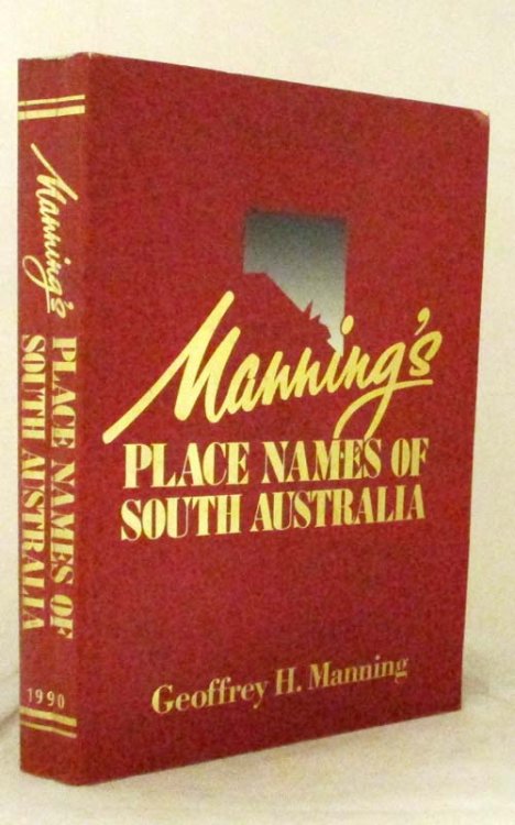 Manning's Place Names of South Australia