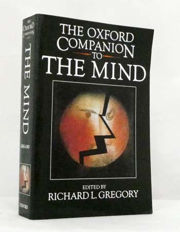 The Oxford Companion To the Mind.