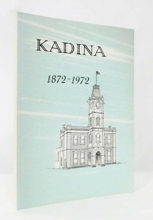 Kadina 1872-1972