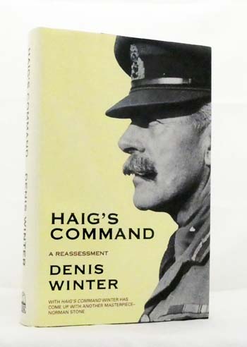 Haig's Command. A Reassessment