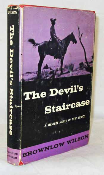 The Devil's Staircase : A Mystery Novel of New Mexico (Inscribed and Signed by Author)