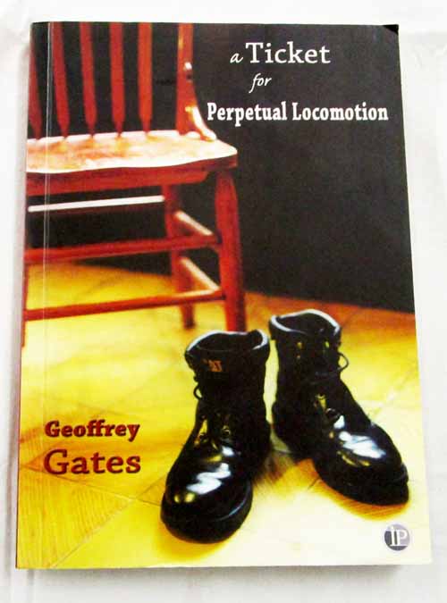A Ticket for Perpetual Locomotion Or, Eduardo's Perpetual Locomotors (Inscribed & signed by Author)