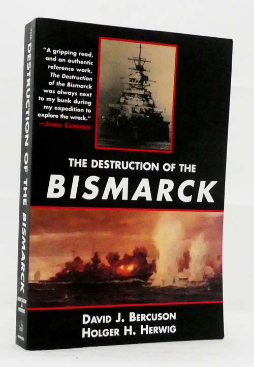 The Destruction of the Bismarck