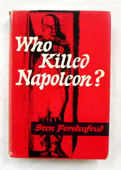 Who Killed Napoleon