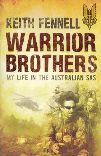 Warrior Brothers: My Life in the Australian SAS