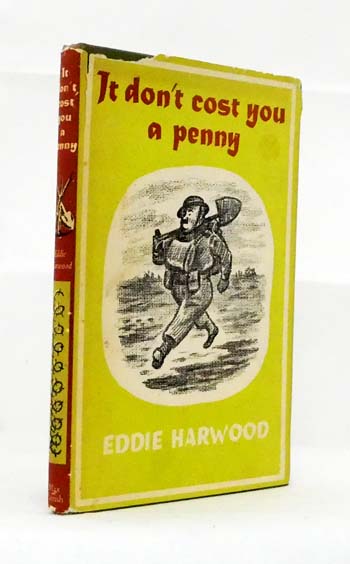 It Don't Cost You A Penny: The Memoirs of a Batman