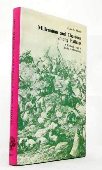 Millennium and Charisma among Pathans. A Critical Essay in Social Anthropology