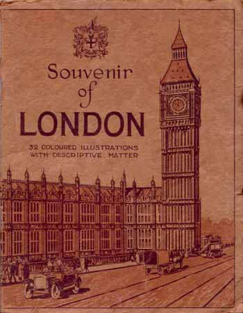 Souvenir of London 32 Coloured Illustrations with Descriptive Matter