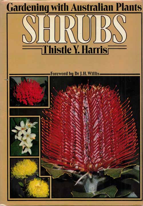Gardening with Australian Plants: Shrubs