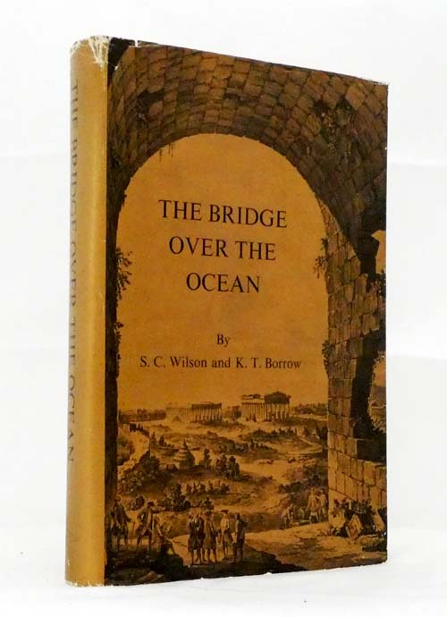The Bridge over the Ocean. Thomas Wilson [1787-1863] Art Collector and Mayor of Adelaide
