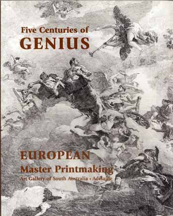 Five Centuries of Genius European Master Printmaking