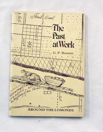 The Past at Work Around the Lomonds