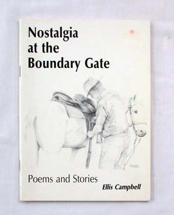 Nostalgia at the Boundary Gate. Poems and Stories