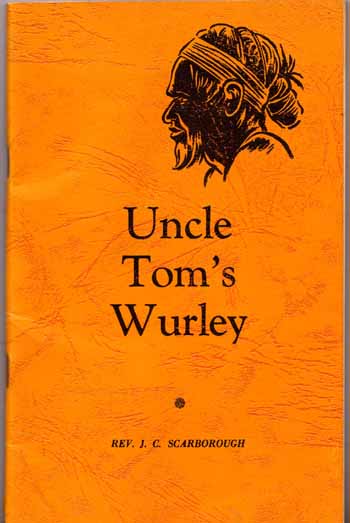 Uncle Tom's Wurley