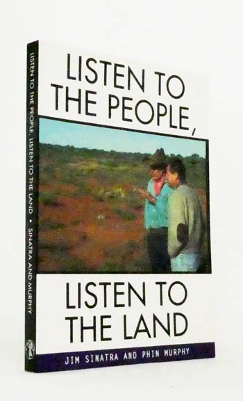 Listen to the People, Listen to the Land