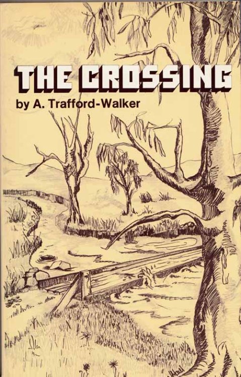 The Crossing (Signed by Author)