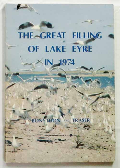 The Great Filling of Lake Eyre in 1974