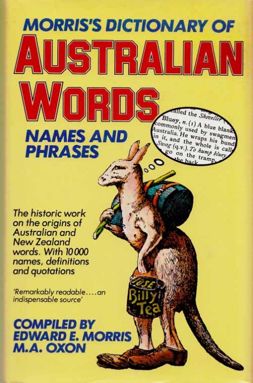 Morris's Dictionary of Australian Words, Names and Phrases