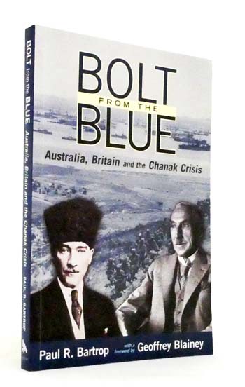 Bolt from the Blue Australia, Britain and the Chanak Crisis