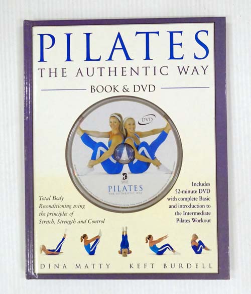 Pilates the Authentic Way