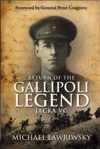 Return of the Gallipoli Legend Jacka VC