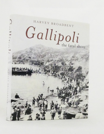 Gallipoli the Fatal Shore