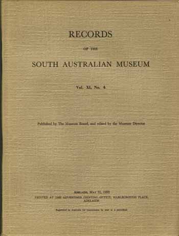 Records Of The South Australian Museum Volume Xl No 4, May 31 1955