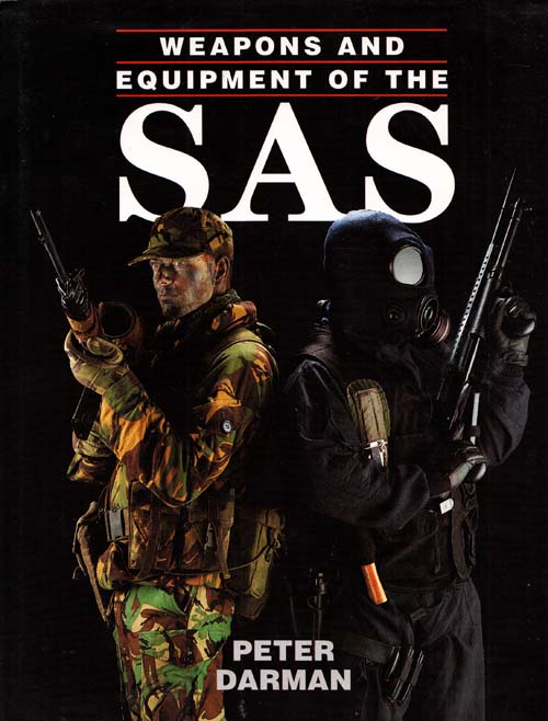 Weapons and Equipment of the SAS