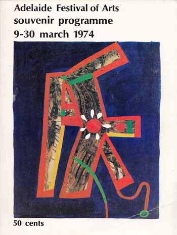 Adelaide Festival of Arts 9-30 March 1974 Souvenir Programme
