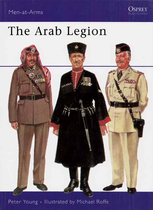The Arab Legion [Men-at-Arms Series No 2]