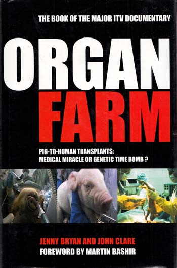 Organ Farm