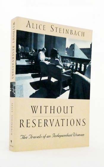 Without Reservations. The Travels of an Independent Woman