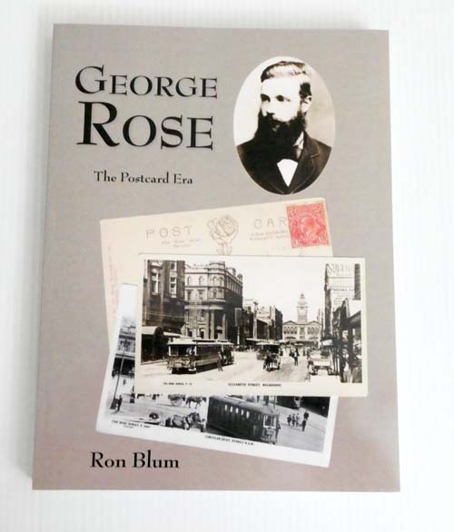 George Rose The Post Card Era [Signed Copy]