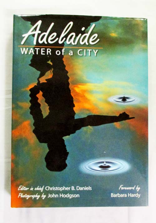 Adelaide Water of a City (Signed by Christopher Daniels)