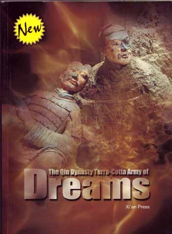 The Qin Dynasty Terra-Cotta Army of Dreams
